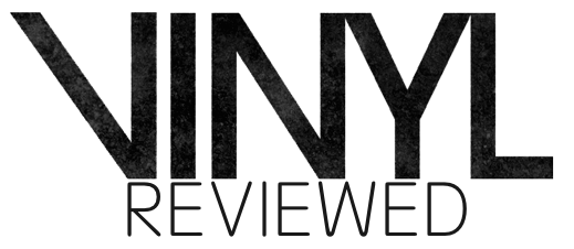 Vinyl Reviewed