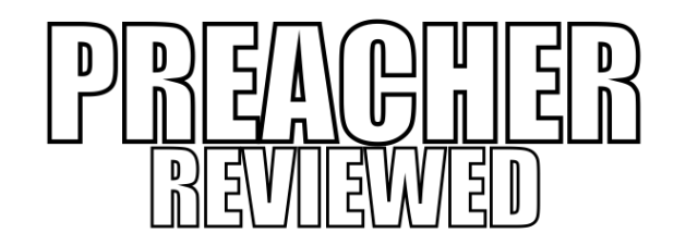 Preacher Review Outline