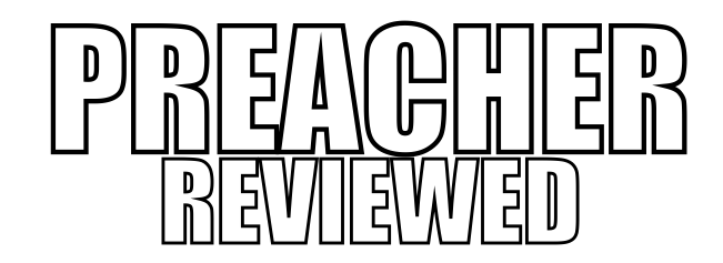 Preacher Review Outline